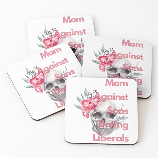Item preview, Mom Against Sons Dating Liberals designed and sold by earth wings.