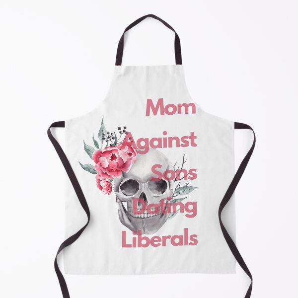 Item preview, Mom Against Sons Dating Liberals designed and sold by earth wings.