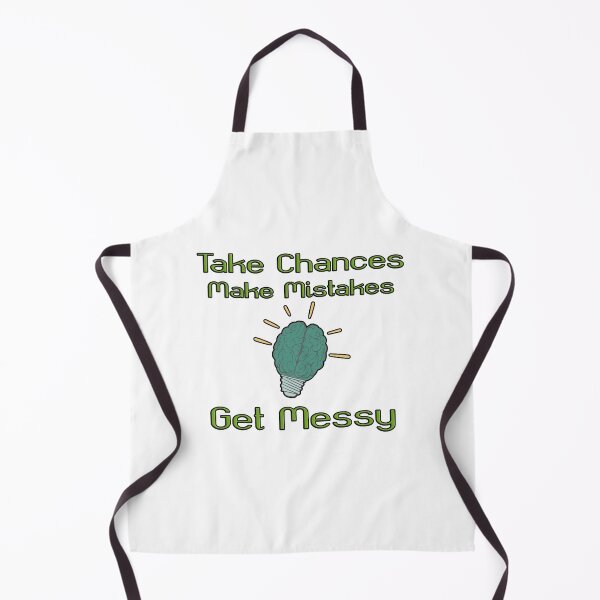 Item preview,  take chances make mistakes get messy motivation quotes designed and sold by Neylou-Art.