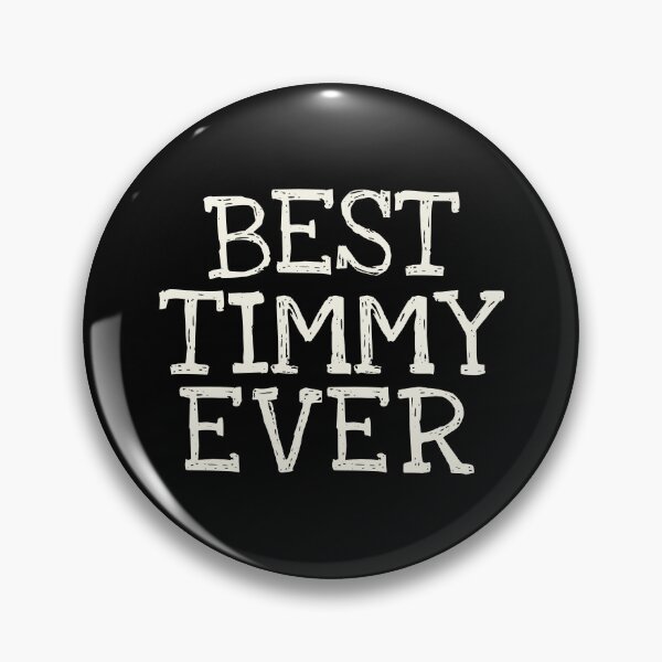 Item preview, Best Timmy Ever Funny Personalized Name designed and sold by MariosNydras.