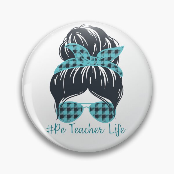 Item preview, PE Teacher Messy Bun Lifes Hair Glasses Funny designed and sold by byrne-ma.