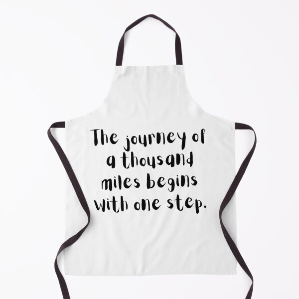 Item preview, "The journey of a thousand miles begins with one step." designed and sold by RockAndLex.