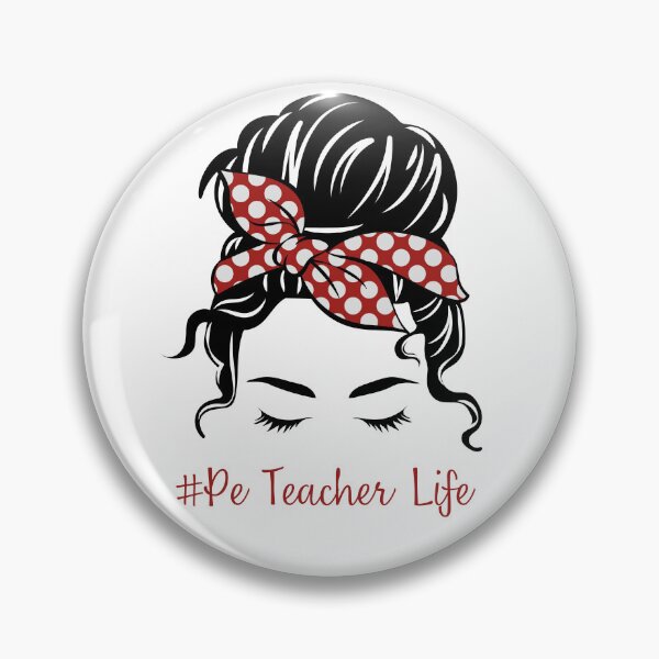Item preview, PE Teacher Messy Bun Lifes Hair Glasses Funny designed and sold by byrne-ma.