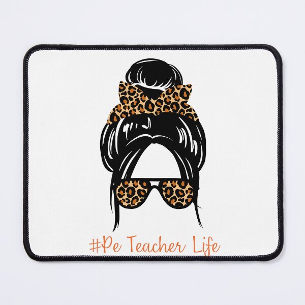 Item preview, PE Teacher Messy Bun Lifes Hair Glasses Funny designed and sold by byrne-ma.