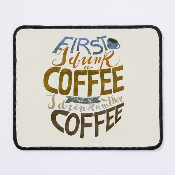 Item preview, First I drink a coffee designed and sold by Gaia Marfurt.