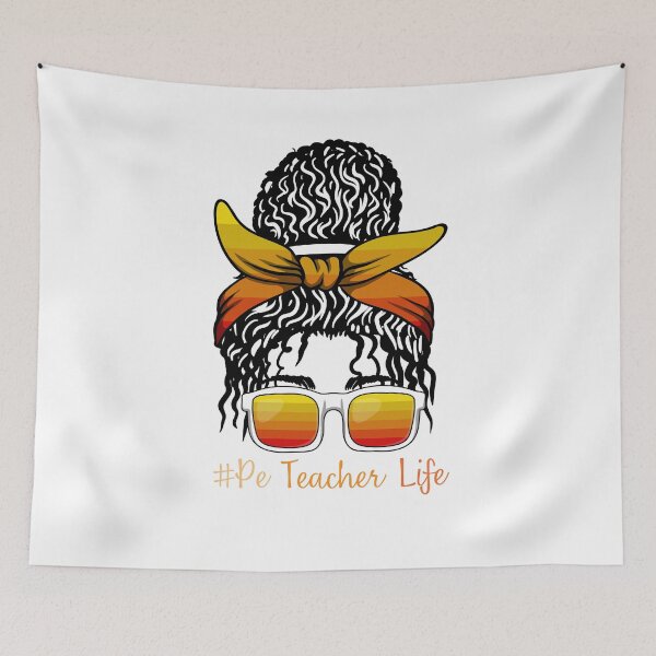 Item preview, PE Teacher Messy Bun Lifes Hair Glasses Funny designed and sold by byrne-ma.