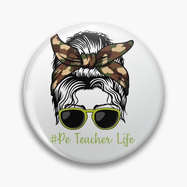Item preview, PE Teacher Messy Bun Lifes Hair Glasses Funny designed and sold by byrne-ma.