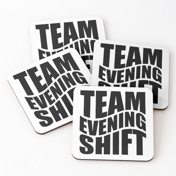 Item preview, Team evening Shift - T shirt and more... designed and sold by TaraGbear.
