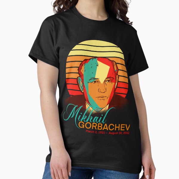 Mikhail Gorbachev T-Shirts for Sale | Redbubble