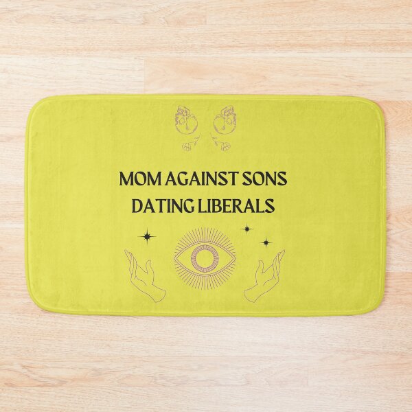 Item preview, Mom Against Sons Dating Liberals designed and sold by earth wings.