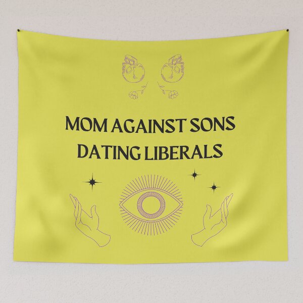 Item preview, Mom Against Sons Dating Liberals designed and sold by earth wings.