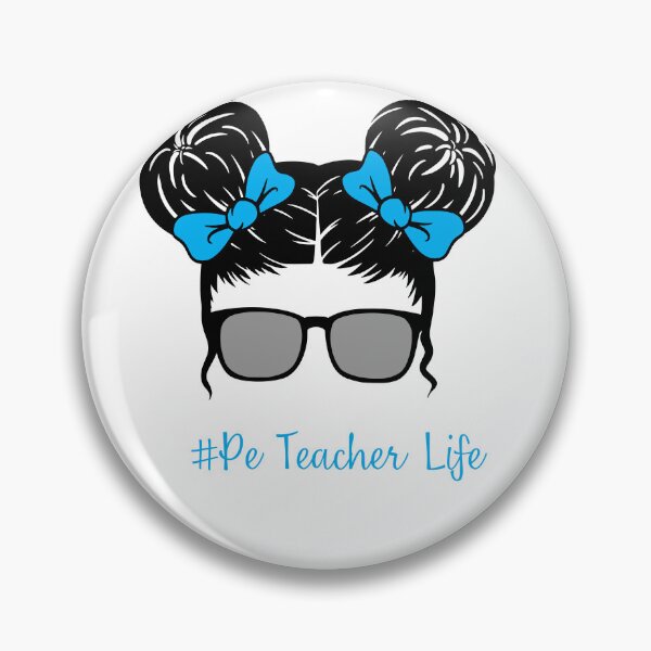 Item preview, PE Teacher Messy Bun Lifes Hair Glasses Funny designed and sold by byrne-ma.