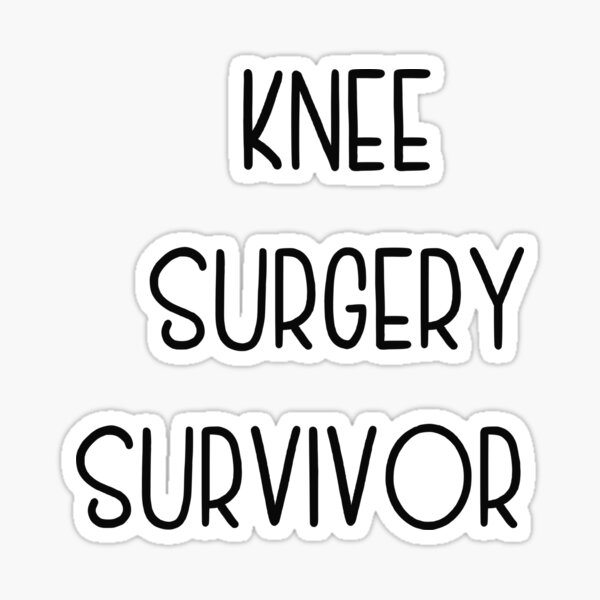 knee-surgery-survivor-knee-replacement-surgery-funny-surgical-knee