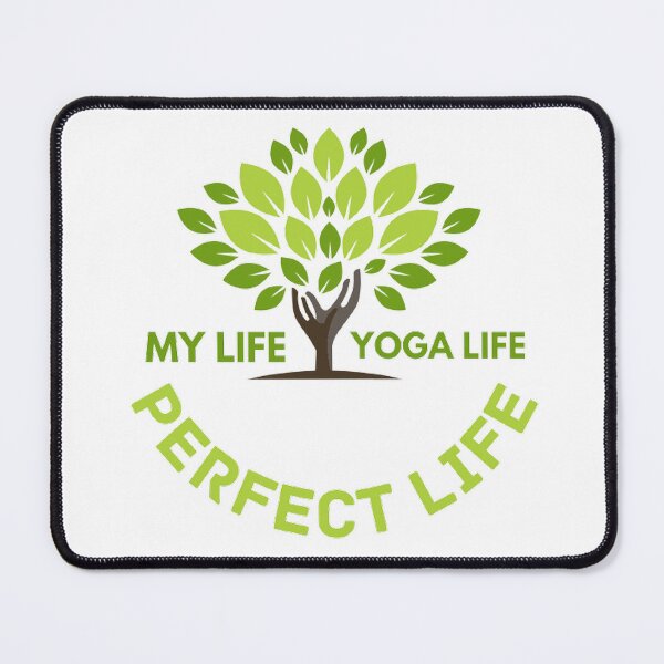 Item preview, My life+yoga life=perfect life designed and sold by Hammy97.