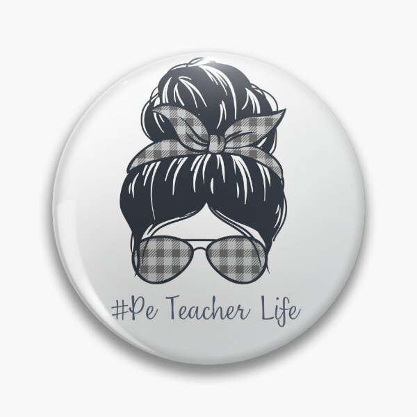 Item preview, PE Teacher Messy Bun Lifes Hair Glasses Funny designed and sold by byrne-ma.