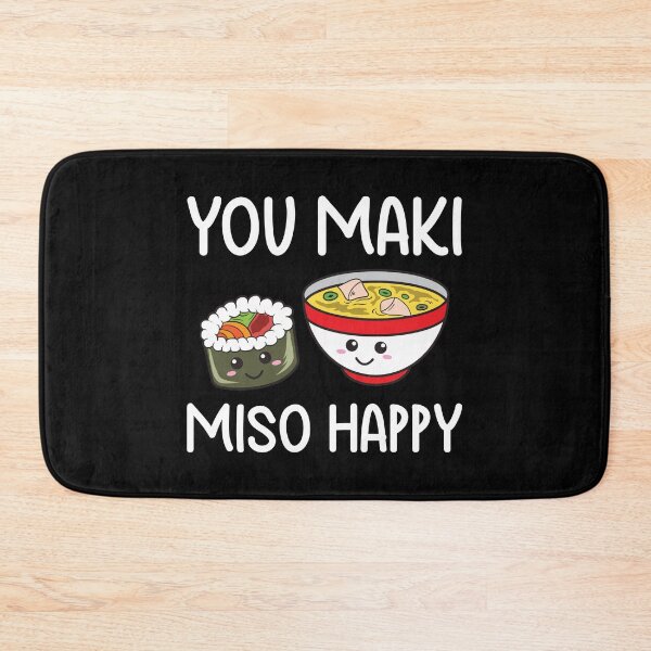 Item preview, You Maki Miso Happy Outfit Sushi Lover Gifts Funny Valentine designed and sold by haselshirt.
