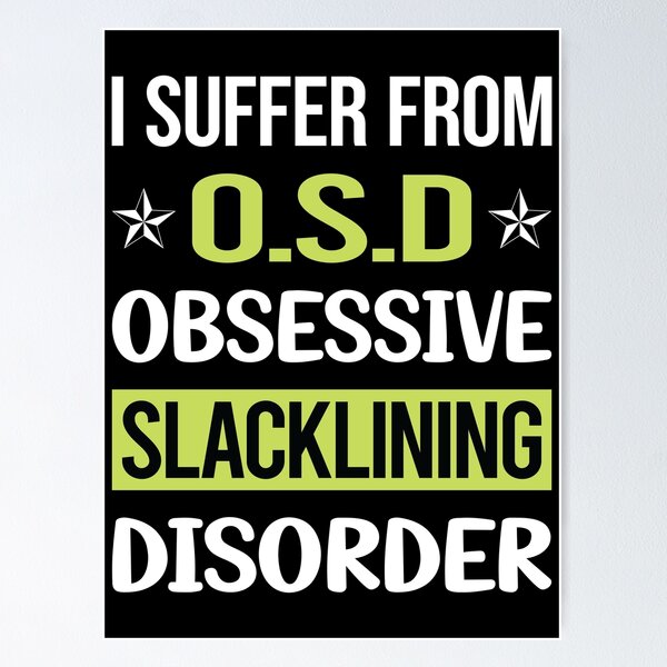 Item preview, Obsessive Love Slacklining Slackline Slackliner designed and sold by GobblesBeverley.