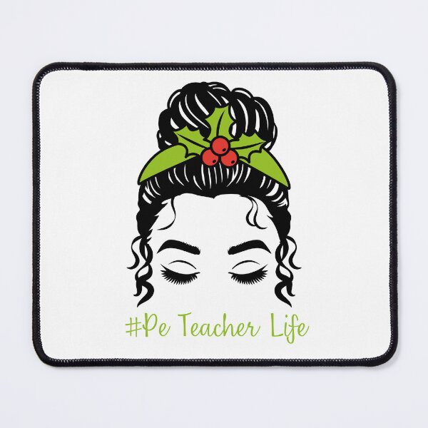 Item preview, PE Teacher Messy Bun Lifes Hair Glasses Funny designed and sold by byrne-ma.
