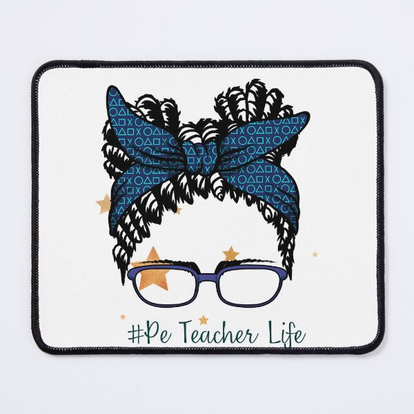 Item preview, PE Teacher Messy Bun Lifes Hair Glasses Funny designed and sold by byrne-ma.