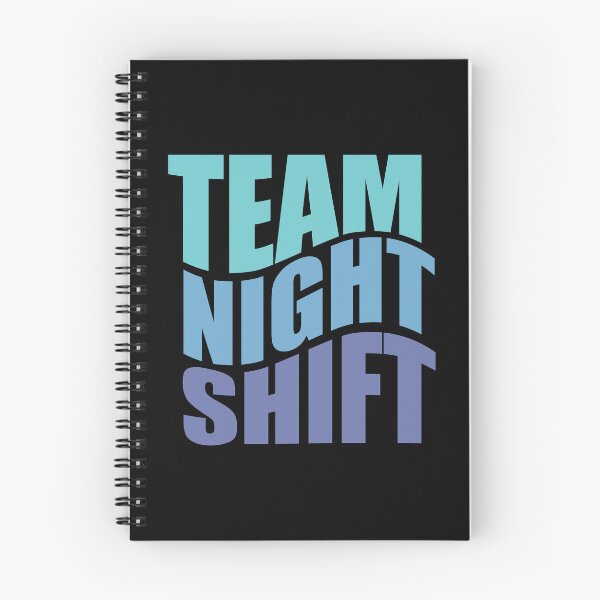 Item preview, Team Nightshift - T shirts and more... designed and sold by TaraGbear.