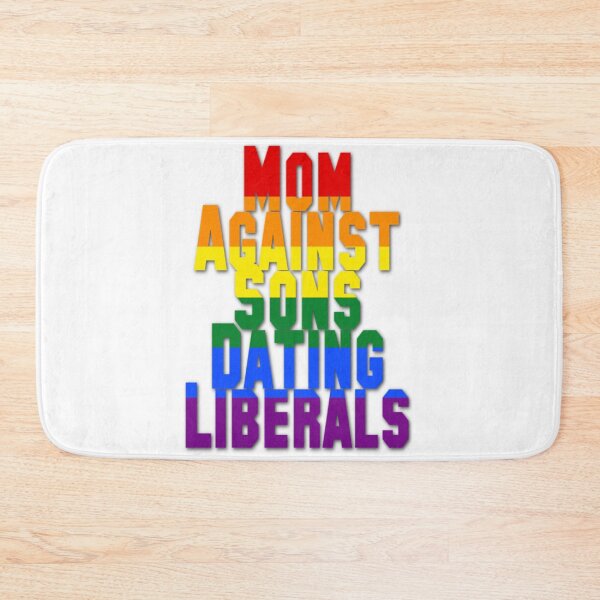 Item preview, Mom Against Sons Dating Liberals designed and sold by earth wings.