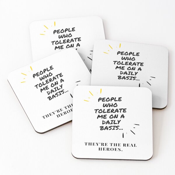 Item preview, People Who Tolerate Me On A Daily Basis designed and sold by Galadaan.
