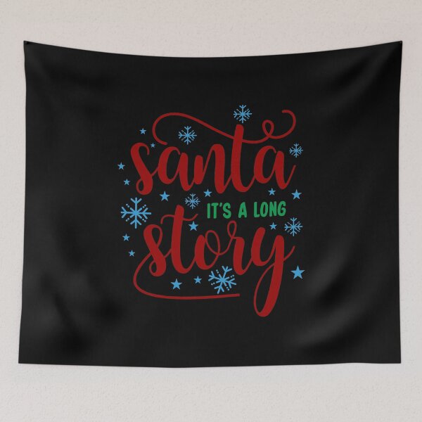 Item preview, Santa it's a long story designed and sold by Zeetube.