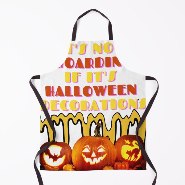 Item preview, Halloween It's Not Hoarding If It's Halloween Decorations designed and sold by Galadaan.