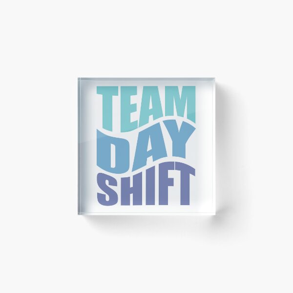 Item preview,  Day Shift - T shirt  designed and sold by TaraGbear.