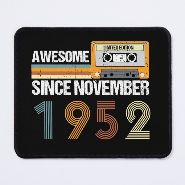 Item preview, Awesome Since November 1952 | 70th Birthday Gifts | 70 Years Old Gifts designed and sold by AMINE ★★★★★.