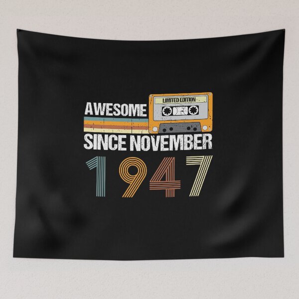 Item preview, Awesome Since November 1947 | 75th Birthday Gifts | 75 Years Old Gifts designed and sold by AMINE  ★★★★★.