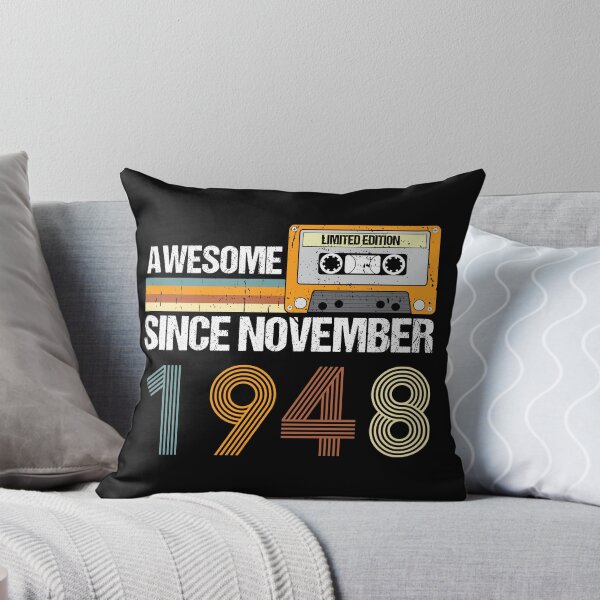 Item preview, Awesome Since November 1948 | 74th Birthday Gifts | 74 Years Old Gifts designed and sold by AMINE  ★★★★★.