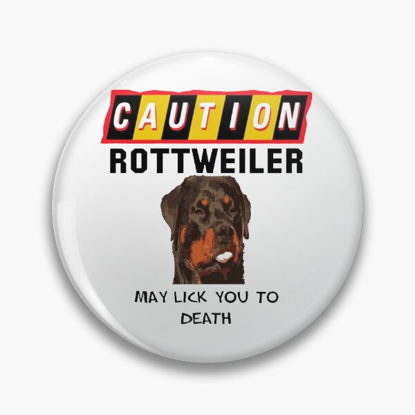 Artikelvorschau, Vorsicht Rottweiler kann Sie lecken. Lustiges Zitat 2 entworfen und verkauft von taiche.