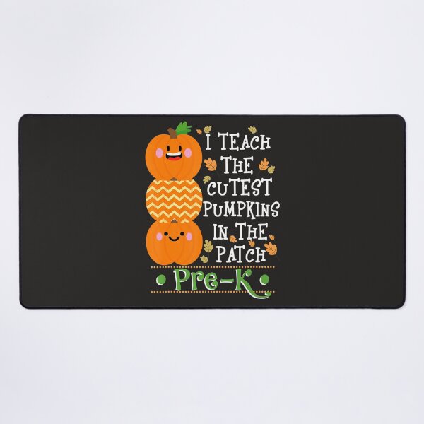 Item preview, Halloween I Teach The Cutest Pumpkins In Patch PreK Teacher designed and sold by wiltzmabertchs.
