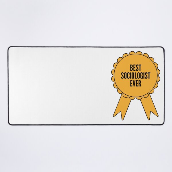 Item preview, Best Sociologist Ever Gold Medal Achievement designed and sold by SVPOD.