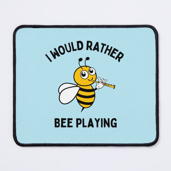 Item preview, I Would Rather Bee Playing Clarinet For Funny Clarinet Player And Clarinet Lovers designed and sold by Funwithmusic.