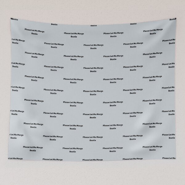 Item preview, Bestie Please Let Me Merge   designed and sold by miemiehusen.