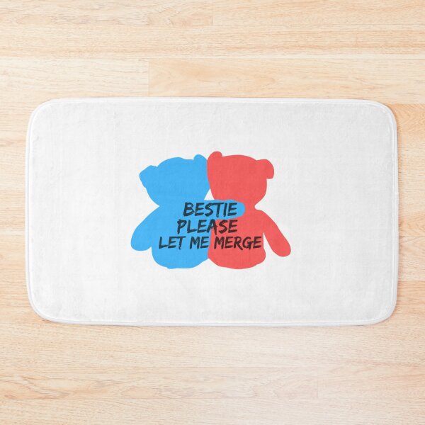 Item preview, Bestie Please Let Me Merge designed and sold by miemiehusen.