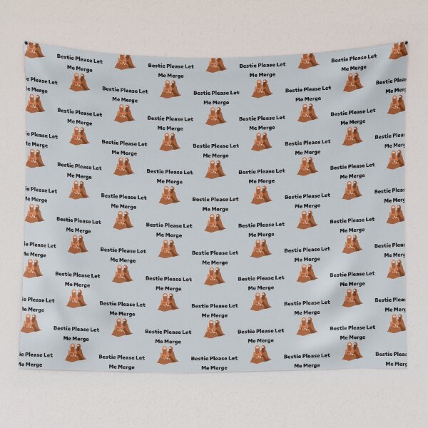 Item preview, Bestie Please Let Me Merge designed and sold by miemiehusen.
