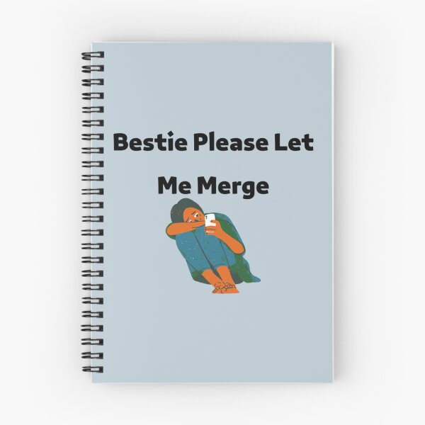 Item preview, Bestie Please Let Me Merge designed and sold by miemiehusen.