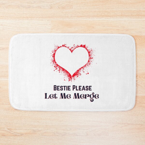 Item preview, Bestie Please Let Me Merge designed and sold by miemiehusen.