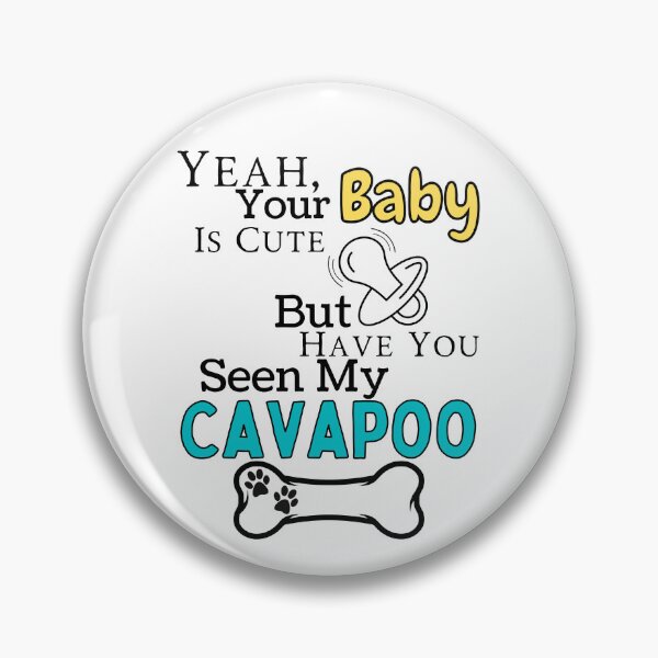 Item preview, Have you seen my Cavapoo? designed and sold by SherlocksStore.