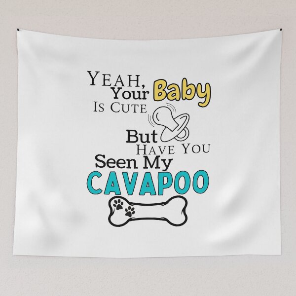 Item preview, Have you seen my Cavapoo? designed and sold by SherlocksStore.
