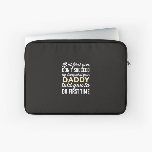 Item preview, Do It Like Daddy Told You designed and sold by AlwaysAwesome.