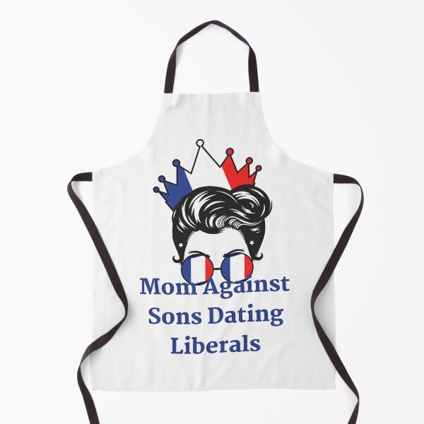 Item preview, Mom Against Sons Dating Liberals designed and sold by earth wings.