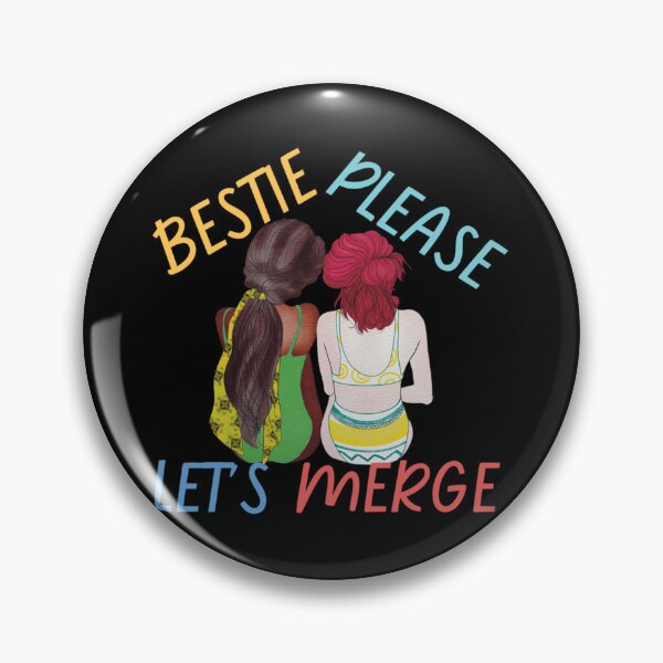 Item preview, Bestie Please Let Me Merge designed and sold by miemiehusen.
