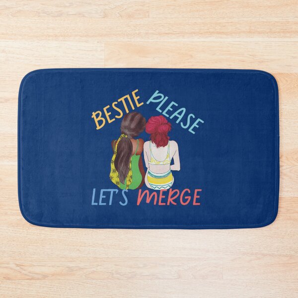 Item preview, Bestie Please Let Me Merge designed and sold by miemiehusen.