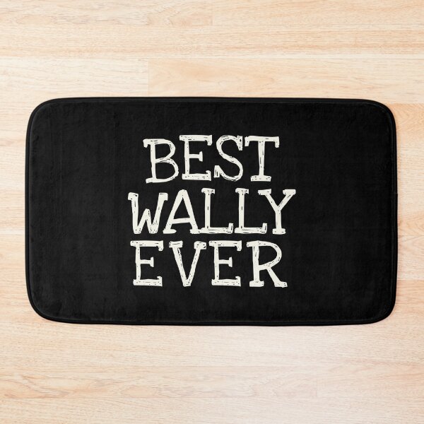 Item preview, Best Wally Ever Funny Personalized Name designed and sold by MariosNydras.