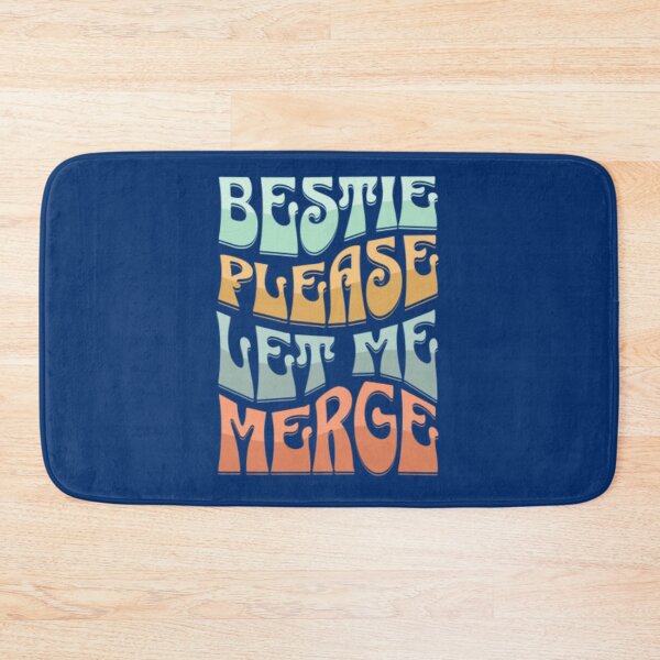 Item preview, Bestie Please Let Me Merge                    designed and sold by miemiehusen.