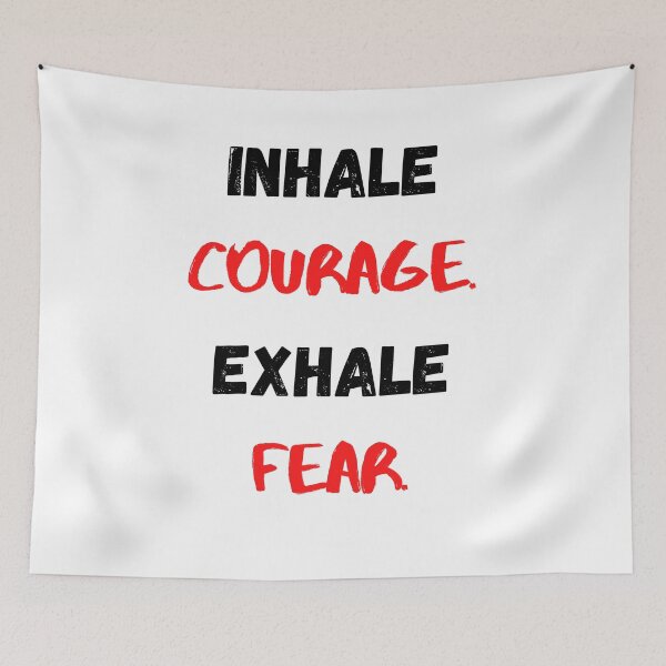 Item preview, Motivational Quote, Inhale Courage Exhale Fear designed and sold by Salman Hino.